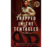 Julie Surface Johnson Trapped in the Tentacles (Tascabile)