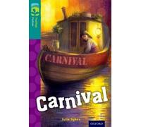 Julie Sykes Oxford Reading Tree TreeTops Fiction: Level 16: Carnival (Tascabile)