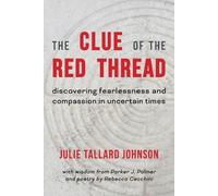 Julie Tallard Johnson The Clue of the Red Thread (Tascabile)