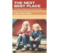 Julie Tate-Libby The Next Best Place (Tascabile)