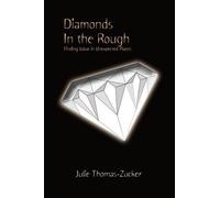Julie Thomas-Zucker Diamonds in the Rough (Tascabile)