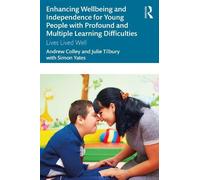 Julie Tilbury A Enhancing Wellbeing and Independence for Young Peopl (Tascabile)