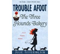 Titterington Julie Trouble Afoot At The 3 Hounds BOOK NUOVO