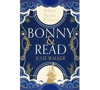 Julie Walker Bonny & Read (Copertina rigida)