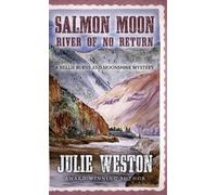 Julie Weston Salmon Moon (Copertina rigida) Nellie Burns and Moonshine Mystery