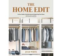 Julie White The Home Edit (Tascabile)