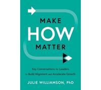 Julie Williamson Make HOW Matter (Tascabile)