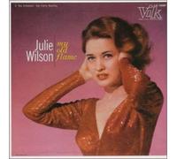 Julie Wilson - My Old Flame