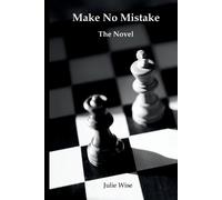 Julie Wise Make No Mistake - The Novel (Tascabile)