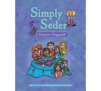 Julie Wohl Simply Seder: A Haggadah and Passover Planner (Tascabile)