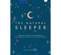 Julie Wright The Natural Sleeper (Tascabile)