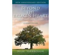 Julie Yarbrough Beyond the Broken Heart (Tascabile)