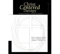 Julie Zuehlke Neil T. Anderson Terry E. Zu Christ-Centered Th (Copertina rigida)
