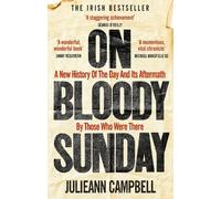 Julieann Campbell On Bloody Sunday (Tascabile)