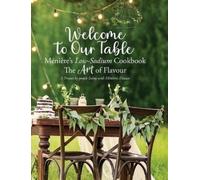 Julieann Wallac Welcome to Our Table - Ménière's Low-Sodium C (Copertina rigida)