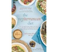 Julieanna Hever The Vegiterranean Diet (Tascabile)