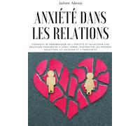 Julien Abreo Anxiété dans les relations (Tascabile)