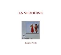 JULIEN AMER LA VERTIGINE (Tascabile)