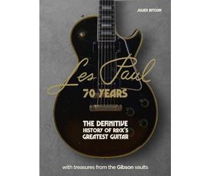 Julien Bitoun Les Paul - 70 Years (Copertina rigida)
