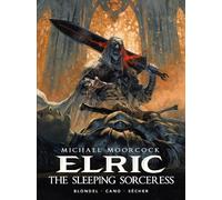 Julien Blondel Michael Moorcock's Elric (Copertina rigida) (PRESALE 06/10/2026)