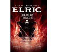Julien Blondel Michael Moorcock's Elric Vol. 1: The Ruby Thro (Copertina rigida)