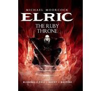 Julien Blondel Michael Moorcock's Elric Vol. 1: The Ruby Thro (Copertina rigida)