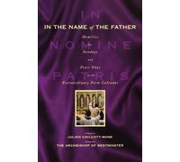 Julien Chilcott-Monk In the Name of the Father (Tascabile)