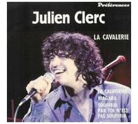 Julien Clerc - La Cavalerie