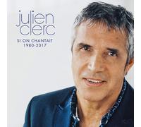 Julien Clerc Si On Chantait 1980-2017 (Vinyl LP)