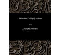 Julien De Count Rochechouart Souvenirs d'Un Voyage En Perse (Tascabile)