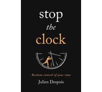 Julien Despois Stop The Clock (Tascabile)