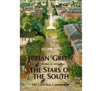 Julien Green The Stars of the South (Copertina rigida)