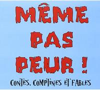 Julien Laroche & Isabelle Bal & Mylie & Bob Anthonioz - Même Pas Peur!