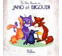 Julien Laroche & Mylie - Le Petit Monde De Jano Et Bigoudi : Fables