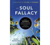 Julien Musolino The Soul Fallacy (Tascabile)