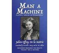 Julien Offray d Man a Machine (also published as Machine Man and The (Tascabile)
