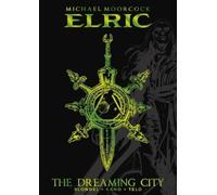 Julien Telo Rob Michael Moorcock's Elric Vol. 4: The Dreaming (Copertina rigida)