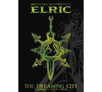 Julien Telo Rob Michael Moorcock's Elric Vol. 4: The Dreaming (Copertina rigida)