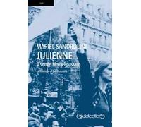 Julienne. Il sottile filo del passato