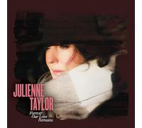 Julienne Taylor Forever Our Love Remains (Vinyl LP) 12" Album