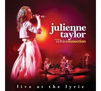 Julienne Taylor & The Celtic Connection Live at the Lyric (CD)