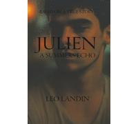 Julien's Summer: Based on a True Story