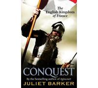 Juliet Barker Conquest (Tascabile)