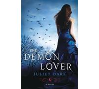 Juliet Dark The Demon Lover (Tascabile) Fairwick Trilogy