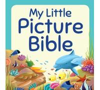 Juliet David My Little Picture Bible (Copertina rigida)