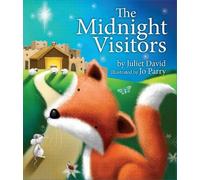 Juliet David The Midnight Visitors (Tascabile)