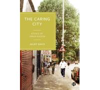 Juliet Davis The Caring City (Copertina rigida)