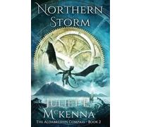 Juliet E McKenna Northern Storm (Tascabile) Aldabreshin Compass