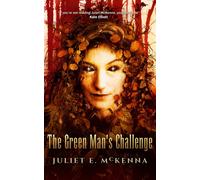 Juliet E McKenna The Green Man's Challenge (Copertina rigida) Green Man