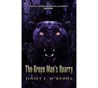 Juliet E McKenna The Green Man's Quarry (Copertina rigida) Green Man